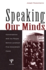 Image for Speaking our minds: conversations with the people behind landmark First Amendment cases