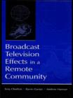 Image for Broadcast television effects in a remote community
