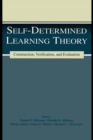 Image for Self-determined learning theory: construction, verification, and evaluation