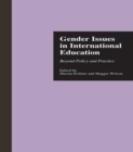 Image for Gender issues in international education: beyond policy and practice