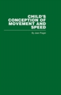 Image for Child&#39;s conception of movement and speed