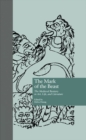 Image for The mark of the beast: the medieval bestiary in art, life, and literature
