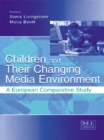 Image for Children and Their Changing Media Environment: A European Comparative Study