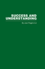 Image for Success and Understanding