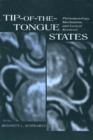 Image for Tip-of-the-Tongue States: Phenomenology, Mechanism, and Lexical Retrieval