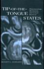 Image for Tip-of-the-tongue States: Phenomenology, Mechanism, and Lexical Retrieval