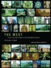 Image for The West: from the advent of Christendom to the eve of Reformation : 4