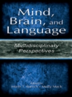 Image for Mind, brain, and language: multidisciplinary perspectives