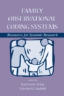 Image for Family Observational Coding Systems: Resources for Sytemic Research