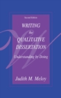 Image for Writing the qualitative dissertation: understanding by doing