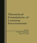 Image for Theoretical foundations of learning environments