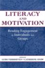 Image for Literacy and Motivation: Reading Engagement in Individuals and Groups