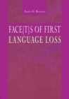 Image for Face[t]s of First Language Loss