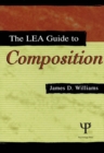 Image for The Lea Guide To Composition