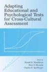 Image for Adapting educational and psychological tests for cross-cultural assessment.