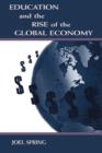 Image for Education and the rise of the global economy