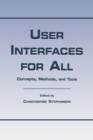 Image for User interfaces for all: concepts, methods, and tools
