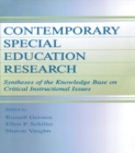 Image for Contemporary special education research: syntheses of the knowledge base on critical instructional issues