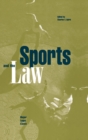 Image for Sports and the law: major legal cases : vol. 4