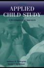 Image for Applied Child Study: A Developmental Approach