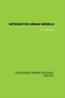 Image for Integrated urban models: policy analysis of transportation and land use