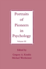 Image for Portraits of Pioneers in Psychology. Volume III