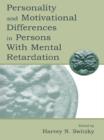 Image for Personality and motivational differences in persons with mental retardation