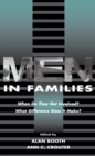 Image for Men in families: when do they get involved? What difference does it make?