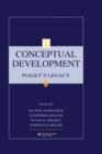 Image for Conceptual development: Piaget&#39;s legacy