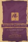 Image for Reading Chinese script: a cognitive analysis