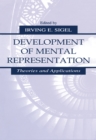 Image for Development of mental representation: theories and applications