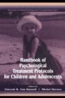 Image for Handbook of psychological treatment protocols for children and adolescents