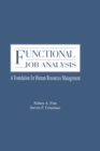 Image for Functional job analysis: a foundation for human resources management