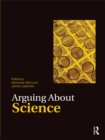 Image for Arguing about science
