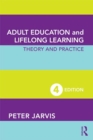 Image for Adult education and lifelong learning: theory and practice
