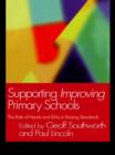 Image for Supporting improving primary schools: the role of schools and LEAs in raising standards