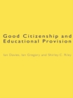 Image for Good citizenship and educational provision