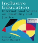 Image for Inclusive education: international voices on disability and justice