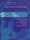 Image for Personal, social and moral development through physical education.