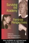 Image for Surviving the academy: feminist perspectives