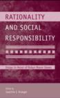 Image for Rationality and Social Responsibility: Essays in Honor of Robyn Mason Dawes