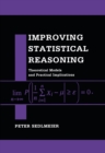 Image for Improving Statistical Reasoning: Theoretical Models and Practical Implications
