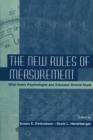Image for The New Rules of Measurement: What Every Psychologist and Educator Should Know
