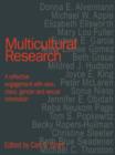 Image for Multicultural Research: Race, Class, Gender and Sexual Orientation
