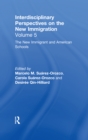 Image for The new immigrants and American schools: interdisciplinary perspectives on the new immigration