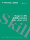 Image for Management skills for SEN coordinators in the primary school