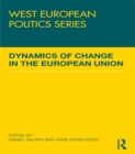 Image for Dynamics of change in the European Union