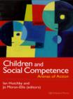 Image for Children and social competence: arenas of action