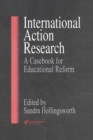 Image for International action research: a casebook for educational reform