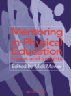 Image for Mentoring in physical education: issues and insights